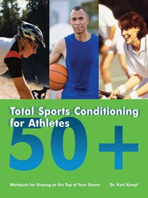 cover image of Total Sports Conditioning for Athletes 50+